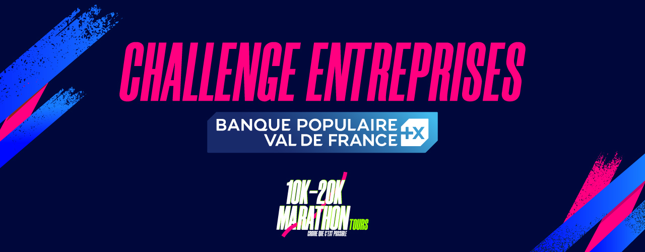 CHALLENGE ENTREPRISES BANQUE POPULAIRE VAL DE FRANCE !