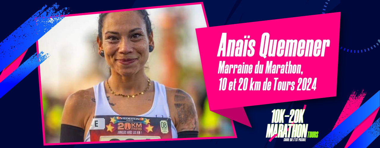 Anaïs Quéméner, marraine 2024 du Marathon, 10 et 20 km de Tours !