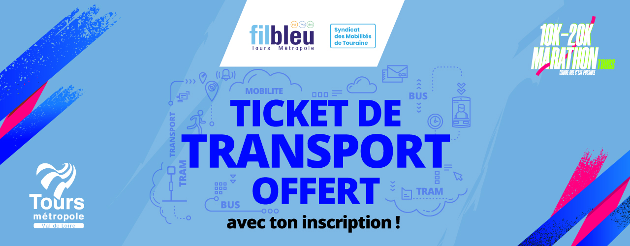  1 inscription = 1 ticket Fil Bleu offert