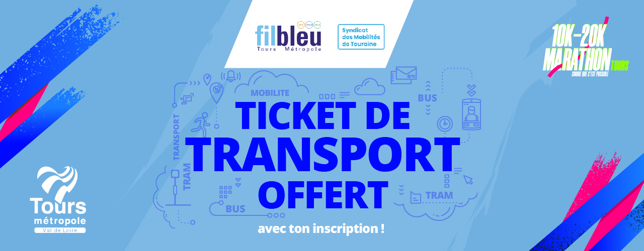  1 inscription = 1 ticket Fil Bleu offert